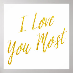 Poster Eu Te Amo Mais Citando Dourado Faux Glitter Metáli