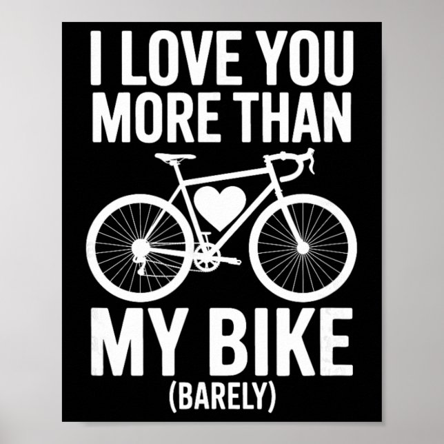 Poster Eu Te Amo Mais Do Que Minha Bicicleta (confie) – C (Frente)