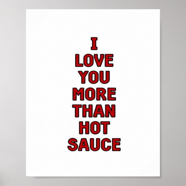 Poster Eu Te Amo Mais Do Que Molho Picante Funny Valentin (Frente)