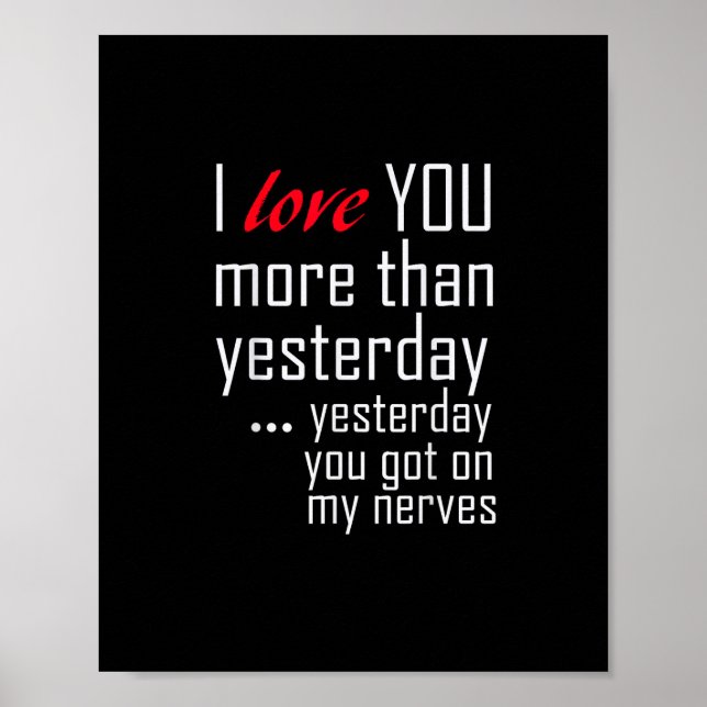 Poster Eu Te Amo Mais do Que Ontem Design Romântico  (Frente)