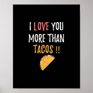 Poster Eu Te Amo Mais Do Que Tacos Presente Para Namorado
