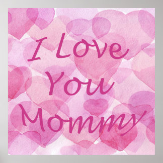 Poster Eu te amo mamãe