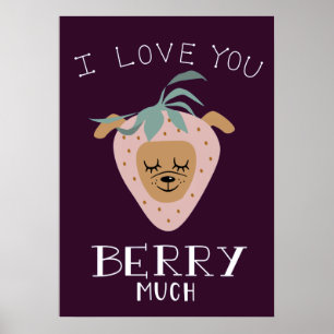 Poster Eu Te Amo Muito Morango Cachorro