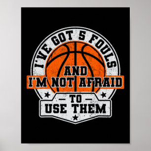 Poster Eu tenho 5 Fouls E não tenho medo de usá-las