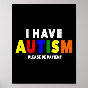 Poster Eu Tenho Autismo, Por Favor, Seja Paciente