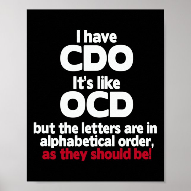 Poster Eu tenho Cdo - É como Ocd, mas as letras estão em (Frente)