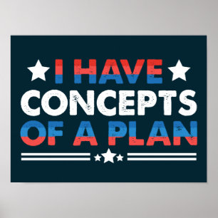 Poster Eu Tenho Conceitos De Um Plano Engraçado