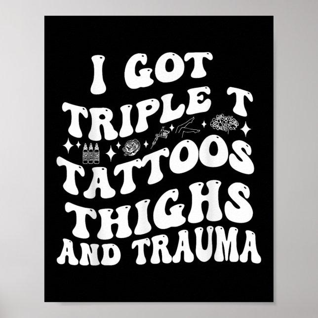 Poster Eu Tenho Coxas De Tatuagens Triplas E Trauma Engra (Frente)