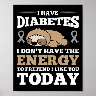 Poster Eu tenho diabetes eu não tenho energia