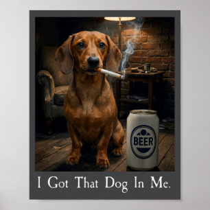 Poster Eu Tenho Esse Cachorro Em Mim Camisa Divertida De