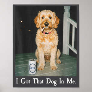Poster Eu Tenho Esse Cachorro Em Mim Engraçado Golden Doo