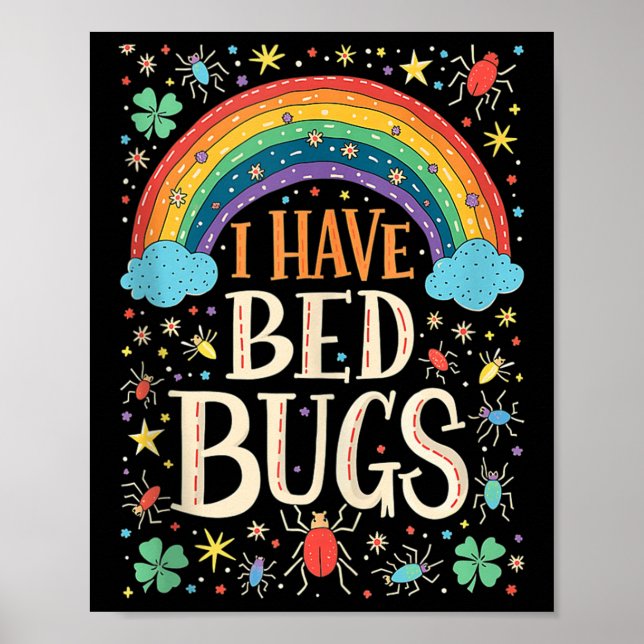 Poster Eu Tenho Insetos De Cama Engraçados Retrorando Ofe (Frente)
