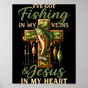 Poster Eu Tenho Pesca Nas Minhas Veias & Jesus No Meu