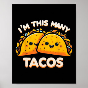 Poster Eu Tenho Tantos Tacos Aniversário de Dois Anos Two