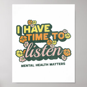 Poster Eu Tenho Tempo Para Ouvir _ Conscientização sobre