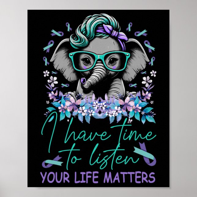 Poster Eu Tenho Tempo Para Ouvir Problemas De Vida Suicíd (Frente)
