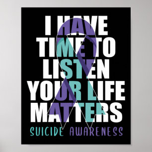 Poster Eu Tenho Tempo Para Ouvir Problemas De Vida Suicíd