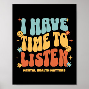 Poster Eu Tenho Tempo Para Ouvir Suicídio Sensibilização
