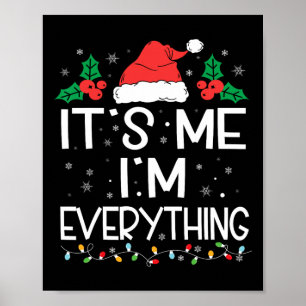 Poster Eu Tenho Tudo O Que Quero No Natal Sou Eu