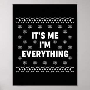 Poster Eu Tenho Tudo o Que Quero Para o Natal Sou Eu Eu S