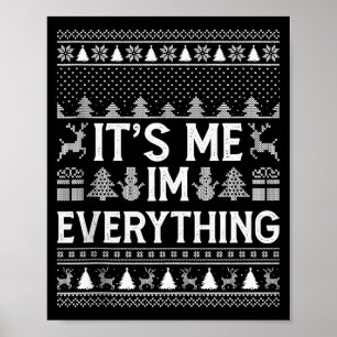 Poster Eu Tenho Tudo Que Quero Para O Natal Sou Eu Estou 