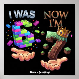 Poster Eu Tinha 6 Anos Agora Tenho 7 Aniversário de Gamer