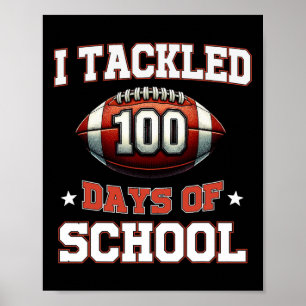 Poster Eu Tirei 100 Dias De Rapazes De Futebol 100 Dias D