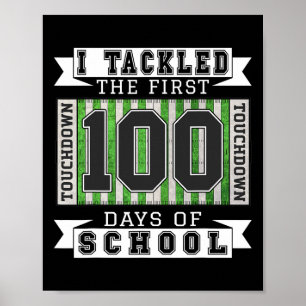 Poster Eu Tirei Os Primeiros 100 Dias De Escola - Futebol