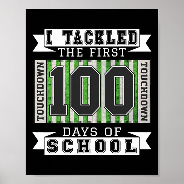 Poster Eu Tirei Os Primeiros 100 Dias De Escola - Futebol (Frente)