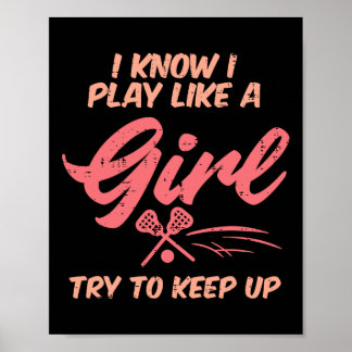 Poster Eu Toco Como Uma Menina Lacrosse Engraçada Jogador