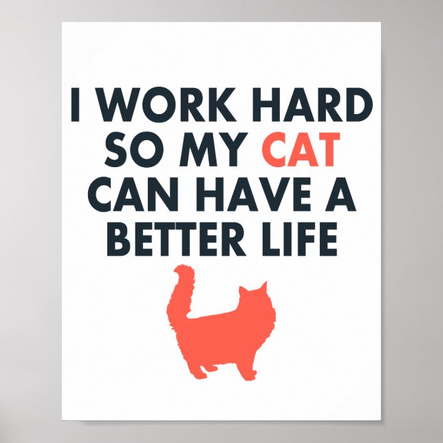Poster Eu Trabalho Uma Cota De Gato Engraçada Com Duro Pa (Frente)