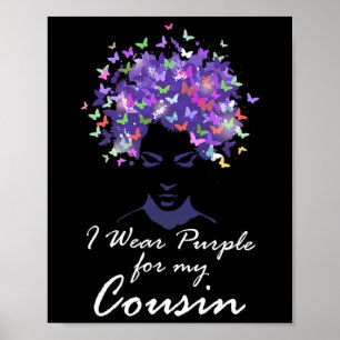 Poster Eu Uso Roxo Em Apoio ao Meu Primo Heimerheimer A