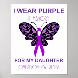 Poster Eu Uso Roxo Em Memória Da Sobredose Da Minha Filha
