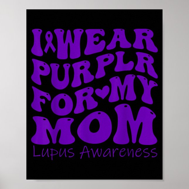 Poster Eu Uso Roxo Para a Conscientização do Lúpus da Min (Frente)