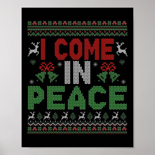 Poster Eu Venho Em Paz Estou Em Paz Correspondendo a uma  (Frente)