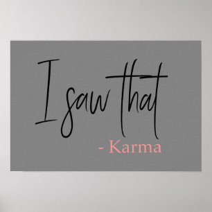 Poster Eu vi aquele slogan do karma citando