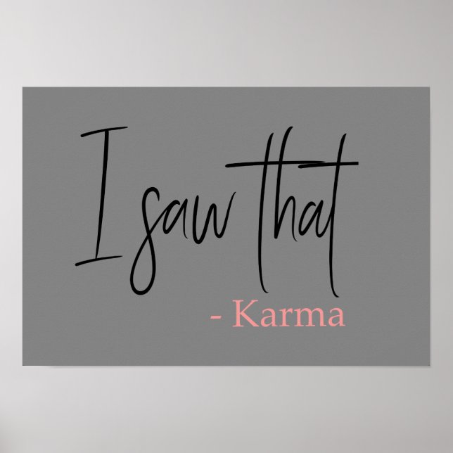 Poster Eu vi aquele slogan do karma citando (Frente)