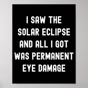 Poster Eu Vi Citação de Eclipse Solar Total