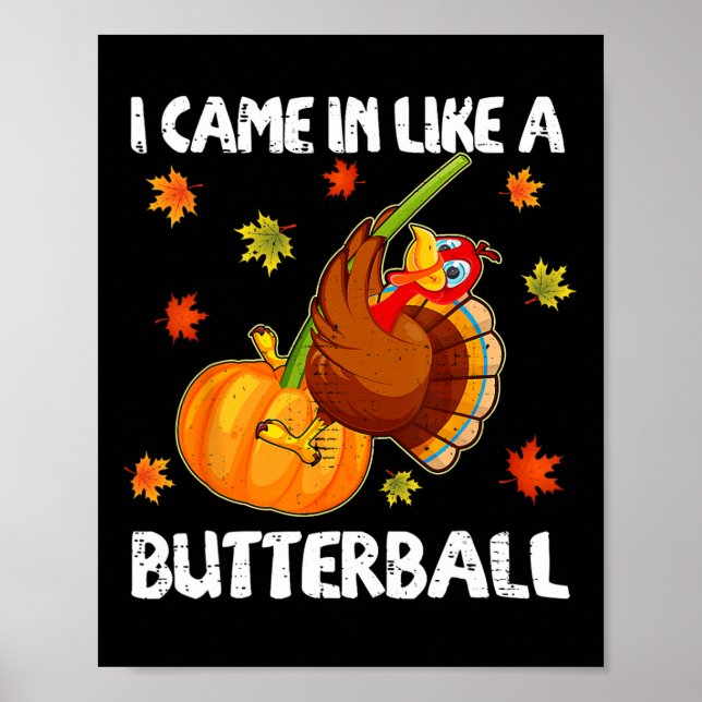 Poster Eu Vim Como Um Feliz Feliz Graças A Butterball (Frente)