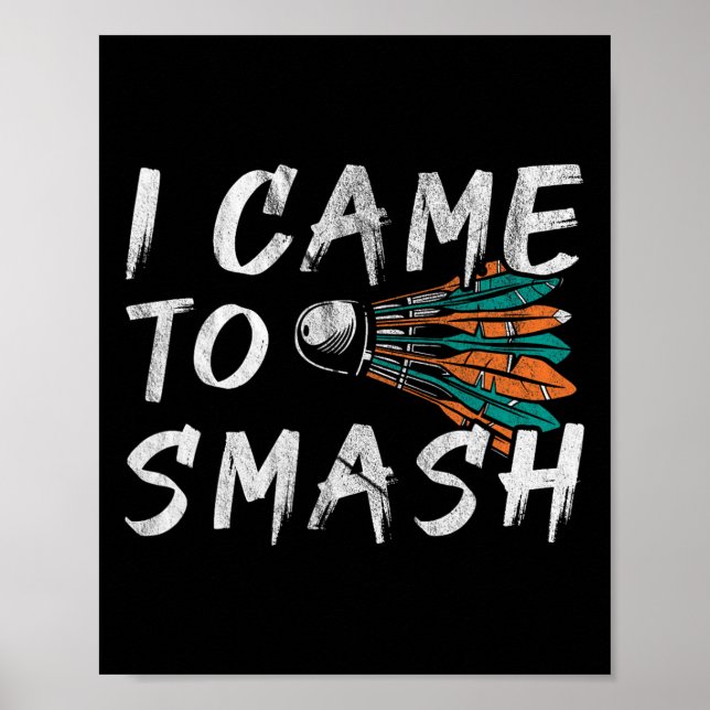 Poster Eu Vim Para O Esmagamento 1 (Frente)