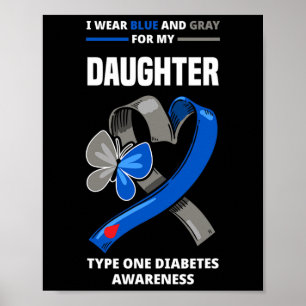 Poster Eu Visto Azul E Cinza Para Minha Filha Tipo Um Dia