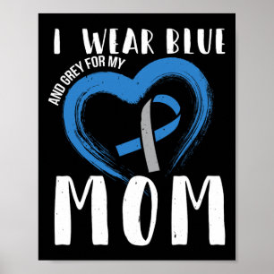 Poster Eu Visto Azul E Cinza Para Minha Mãe Diabetes Tipo