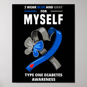 Poster Eu Visto Azul E Cinzas Para Eu Mesmo Diabetes Tipo