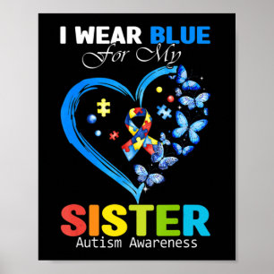 Poster Eu Visto Azul Para Minha Irmã Autismo Sensibilizaç