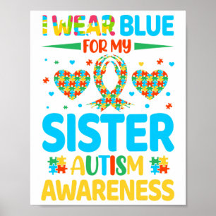 Poster Eu Visto Azul Para Minha Irmã Conscientista Autism