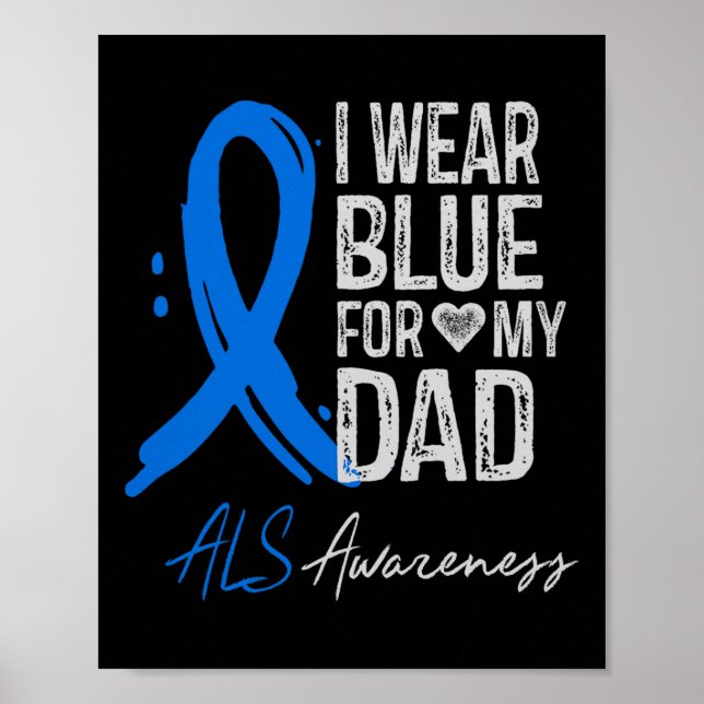 Poster Eu Visto Azul Para O Meu Pai Als Consciência Dar C (Frente)