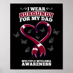Poster Eu Visto Burgundy Pai Múltiplo Myeloma Conheciment