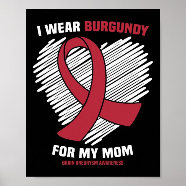 Poster Eu Visto Burgundy Para Minha Mãe Cérebro Awarenes (Frente)