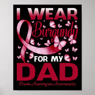 Poster Eu Visto Burgundy Para O Meu Pai Awarenismo Do Cér