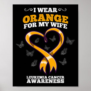 Poster Eu Visto Laranja Esposa Leucemia Cancer Sensibiliz